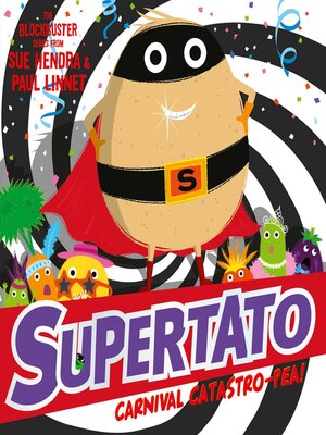 cover image of Supertato Carnival Catastro-Pea!